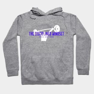 The Disciplined Mindset Hoodie